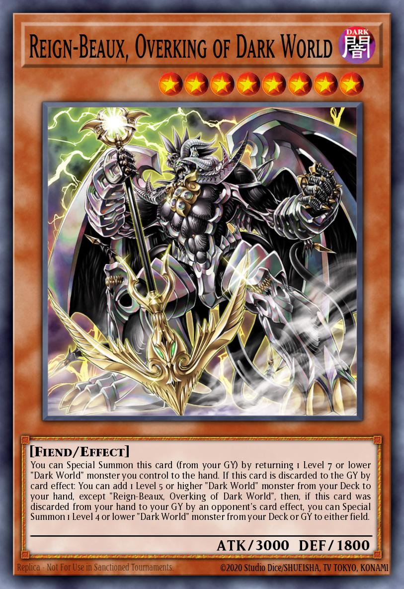 Reignbeaux, Rey Supremo del Mundo Oscuro