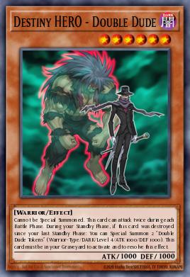 HÉROE del Destino - Double Dude