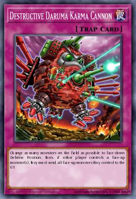 Cañón Daruma Karma Destructivo